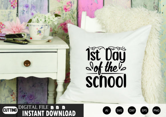 1st Day of the School Graphics for Crafts