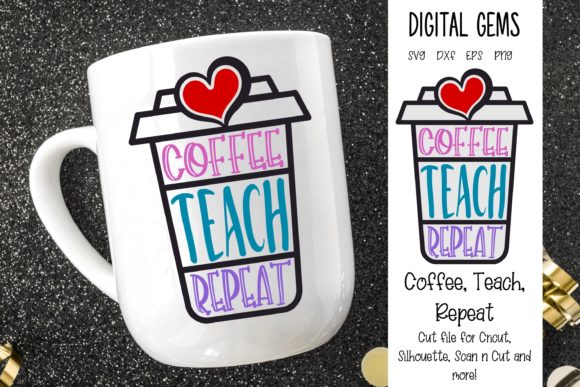 Coffee, Teach, Repeat: Graphics for Crafts