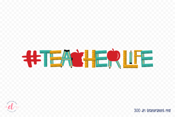 Teacher Life Graphics: A Craft Asset Review