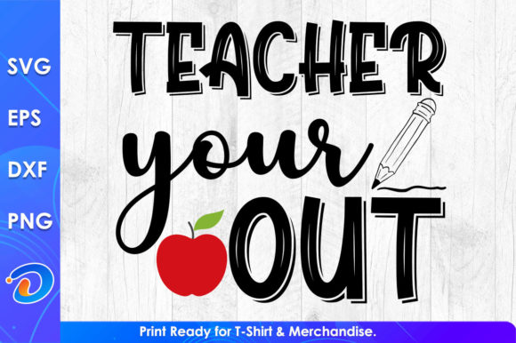 Teacher Your Out: A Fresh Take on Graphics for Crafts